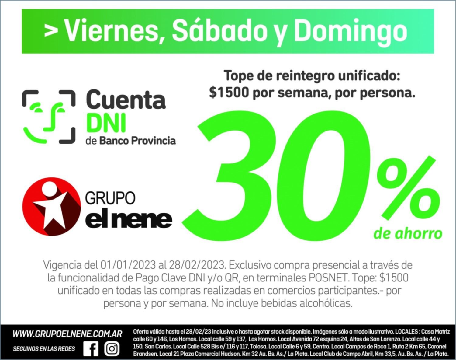 En EL NENE, 30% de ahorro con Cuenta DNI los viernes, sábados y domingos