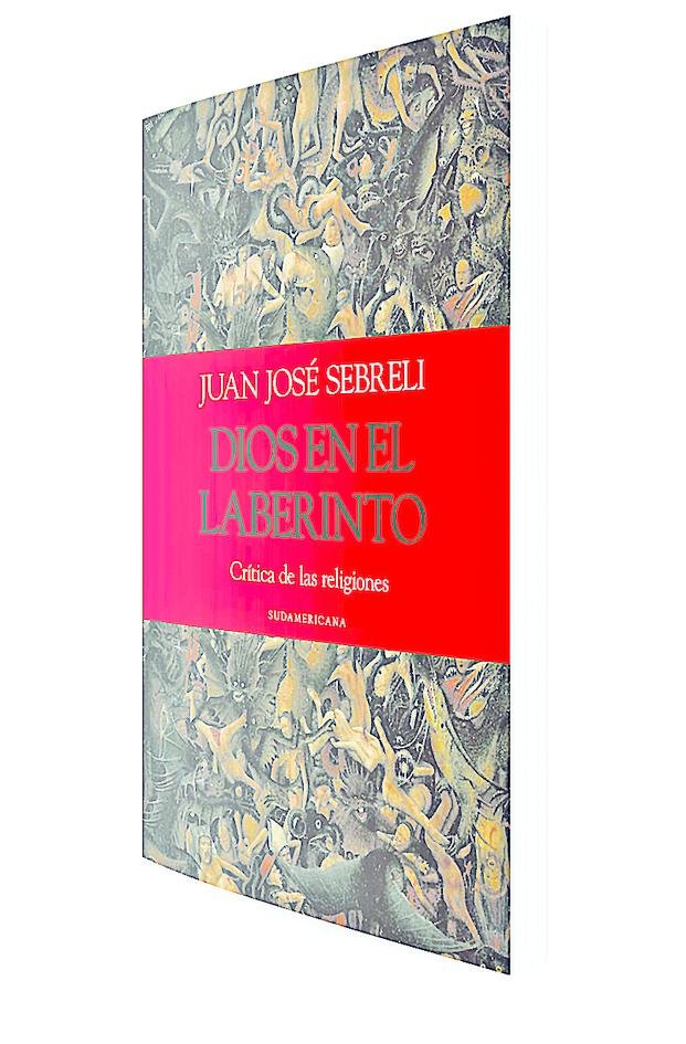 Juan José Sebreli: un viaje por el laberinto de las religiones
