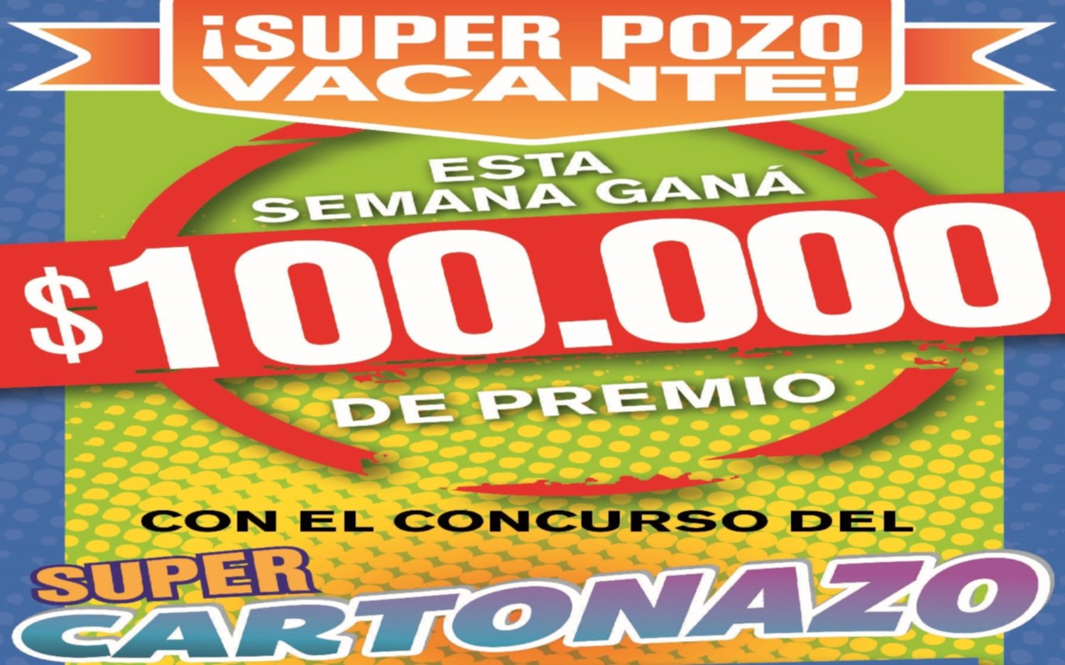¡Controlá tu Cartonazo, un premio de $100 mil busca dueño!