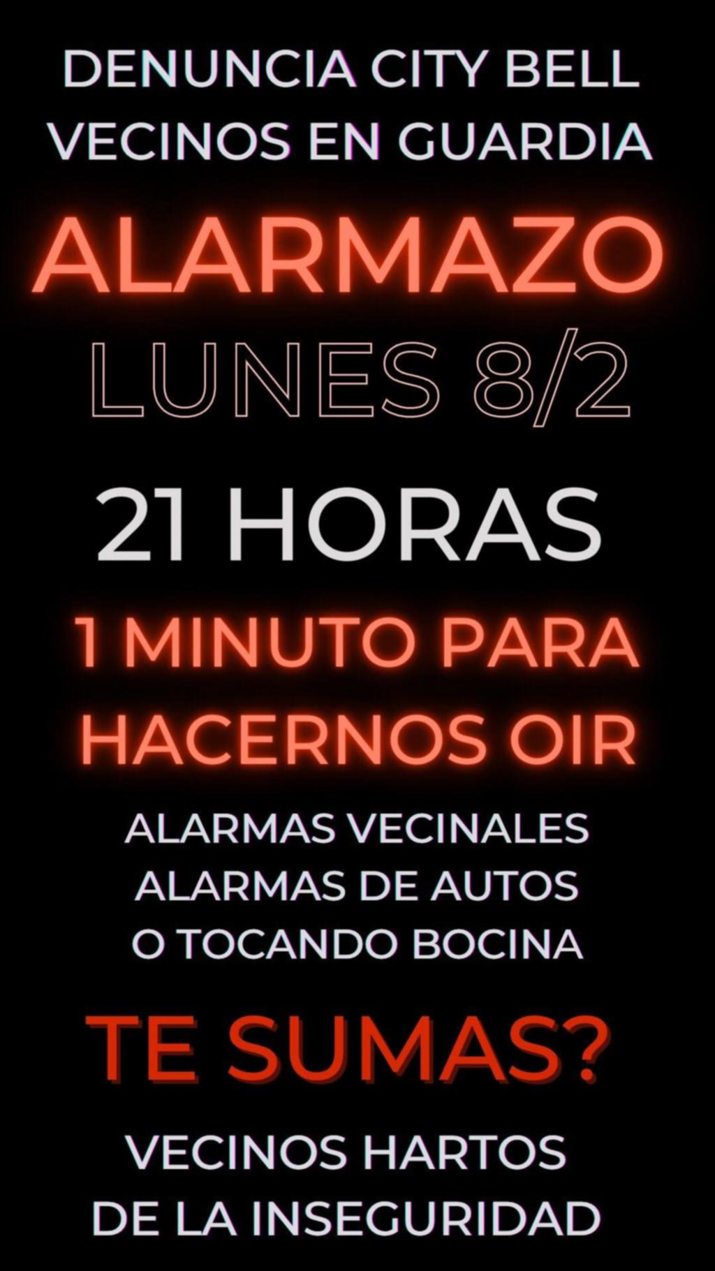 Aseguran que el “alarmazo” se sentirá “desde Ensenada hasta Villa Elisa”