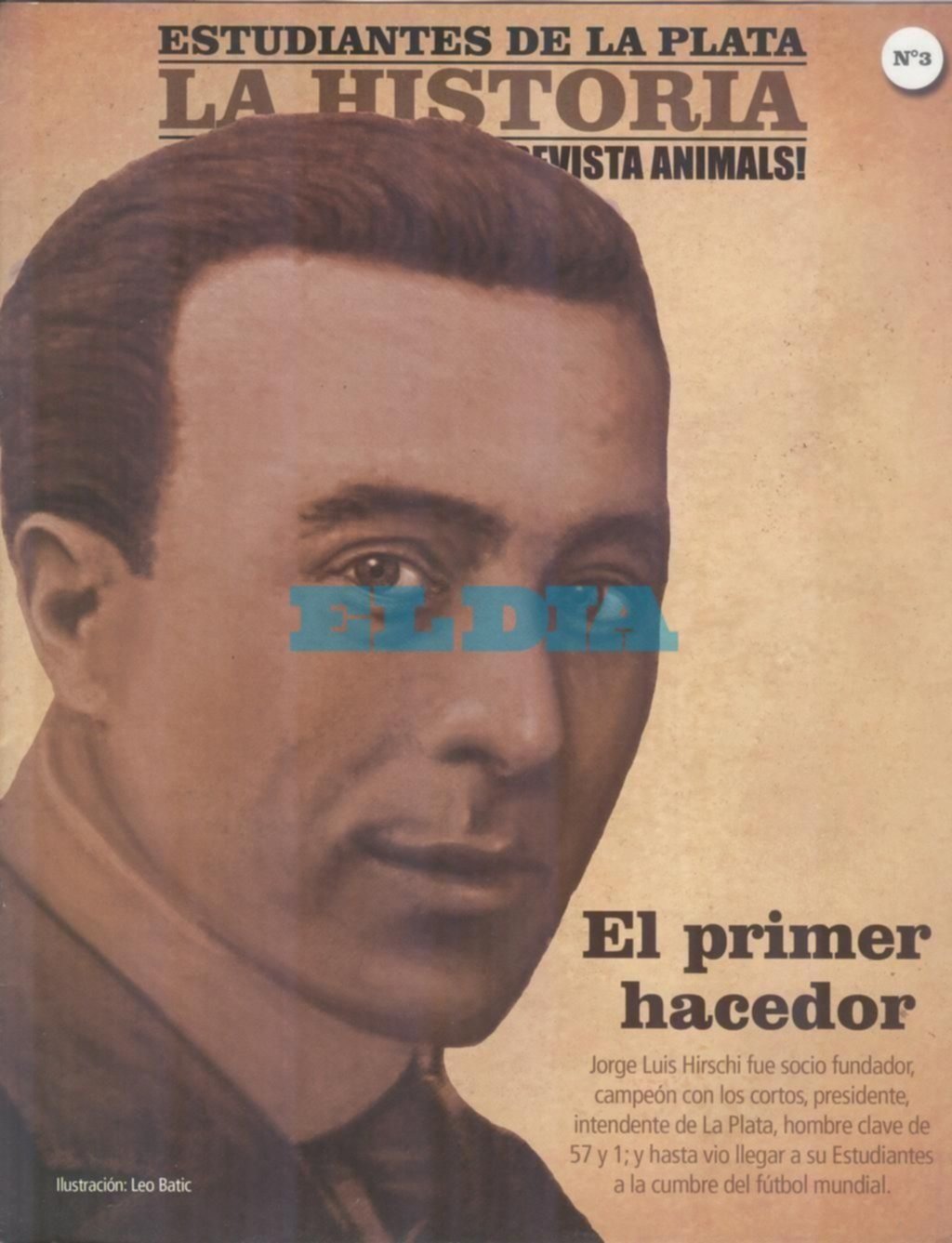 Jorge Hirschi: emblema histórico de Estudiantes