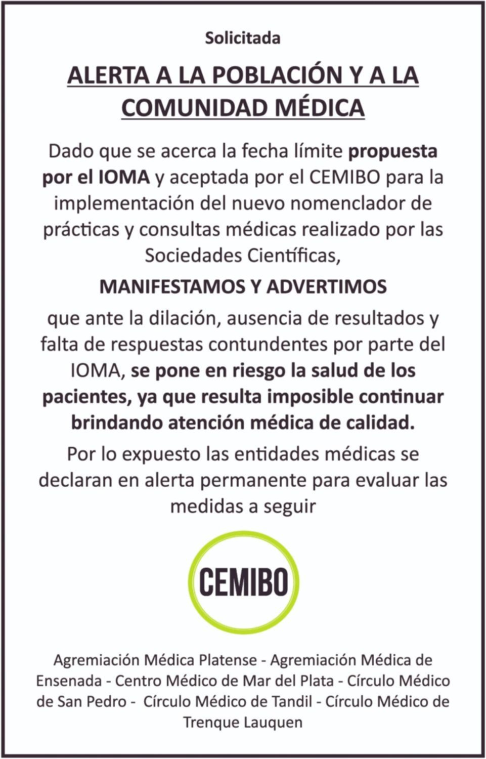 Médicos advierten que el sistema de atención por IOMA está colapsado