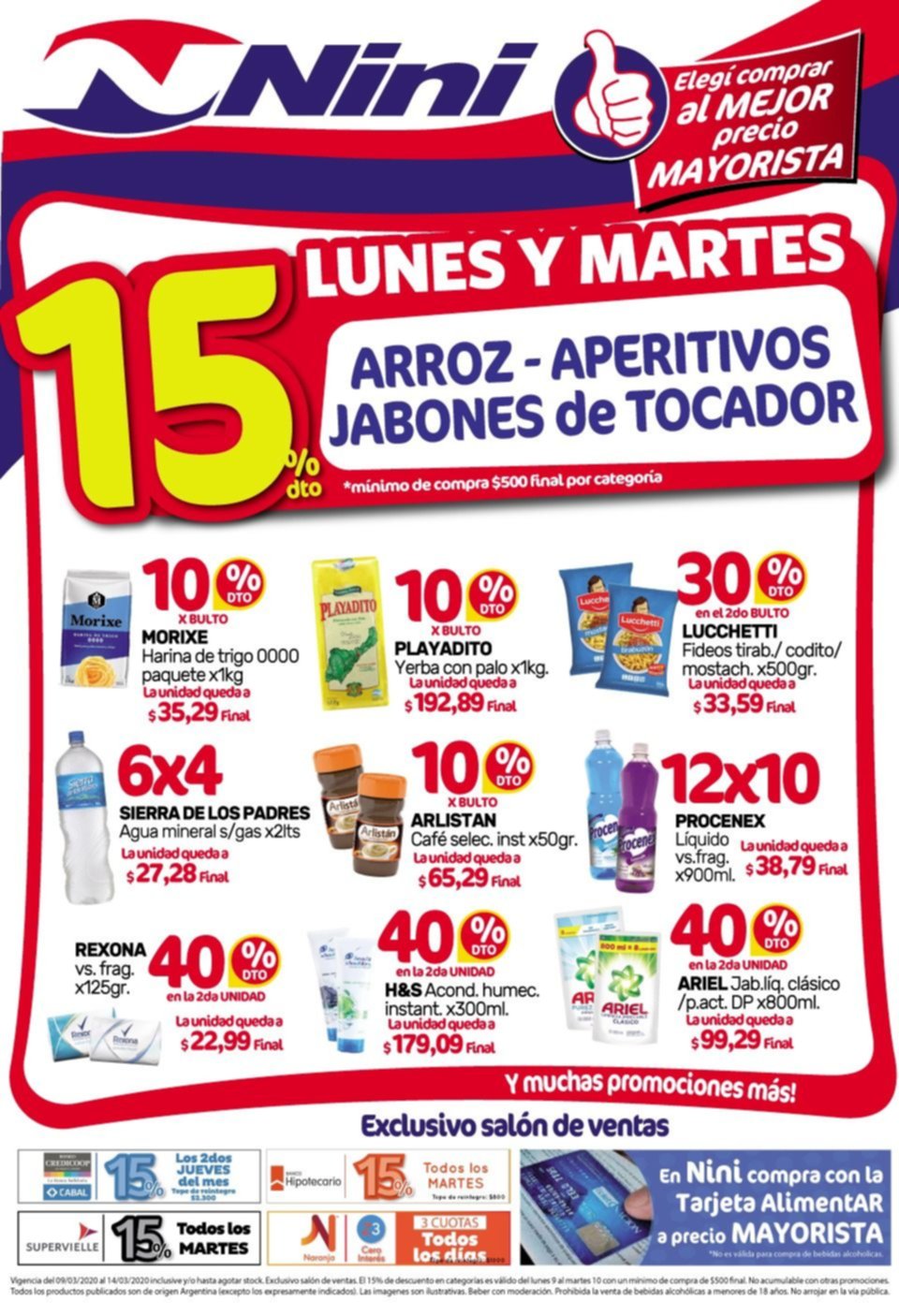 Lunes y martes con 15% de descuento y a precios mayorista