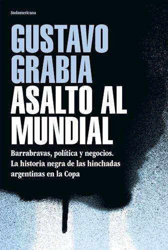 Asalto al mundial 