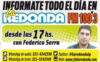 Toda la información de 17 a 19 hs por LA REDONDA 100.3 !