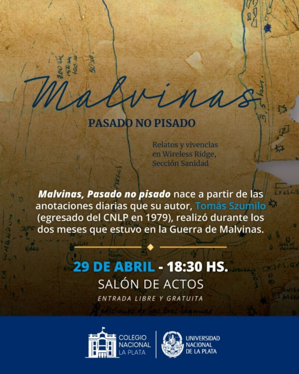 Malvinas: presentan el libro de un ex combatiente del Colegio Nacional