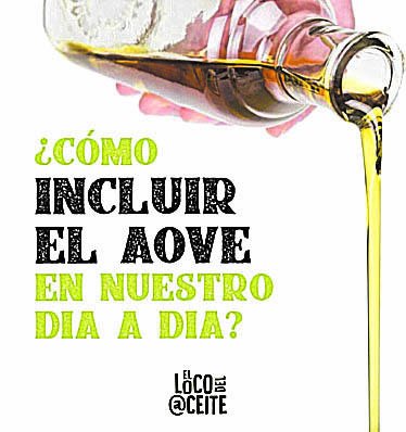 ¿Cómo incluir más AOVE en nuestro dia a dia?