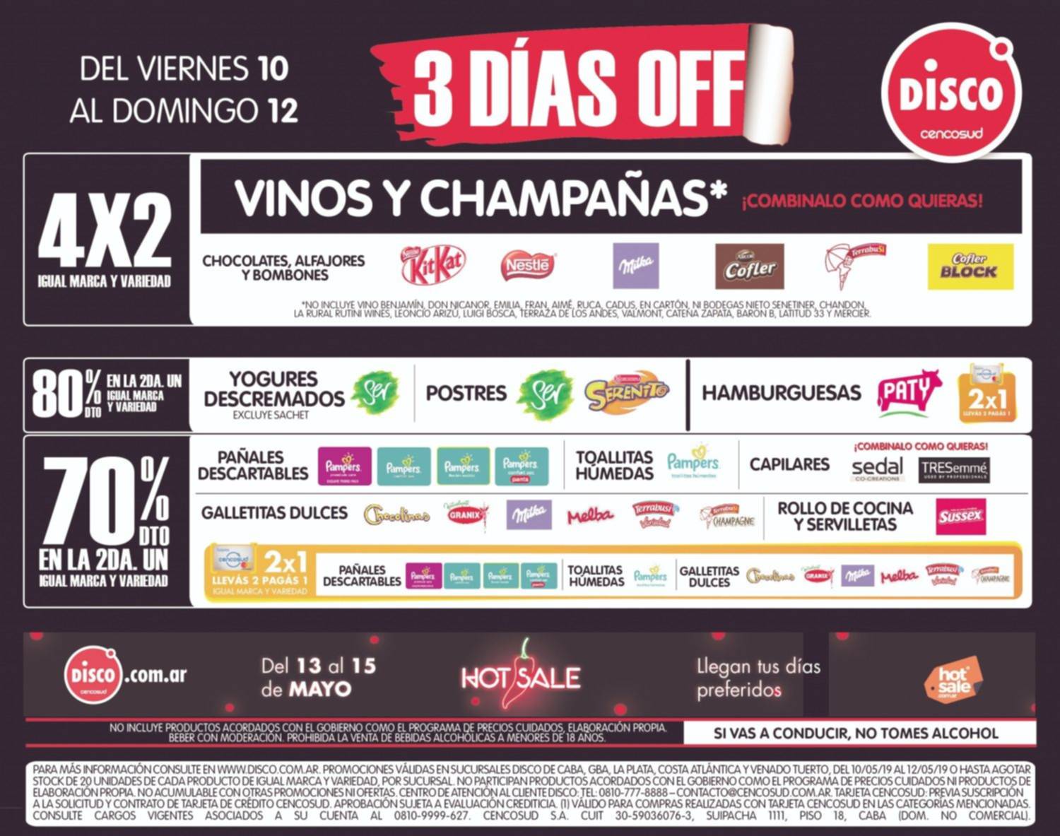 Tres días a pura promoción en Disco