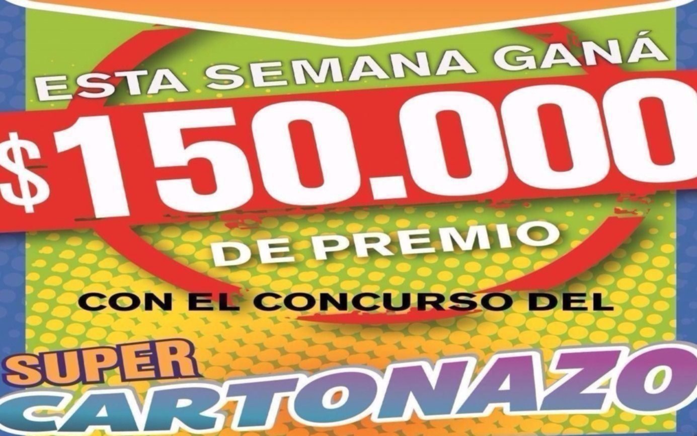 Atención: hoy salió la tarjeta del nuevo Cartonazo por $150.000