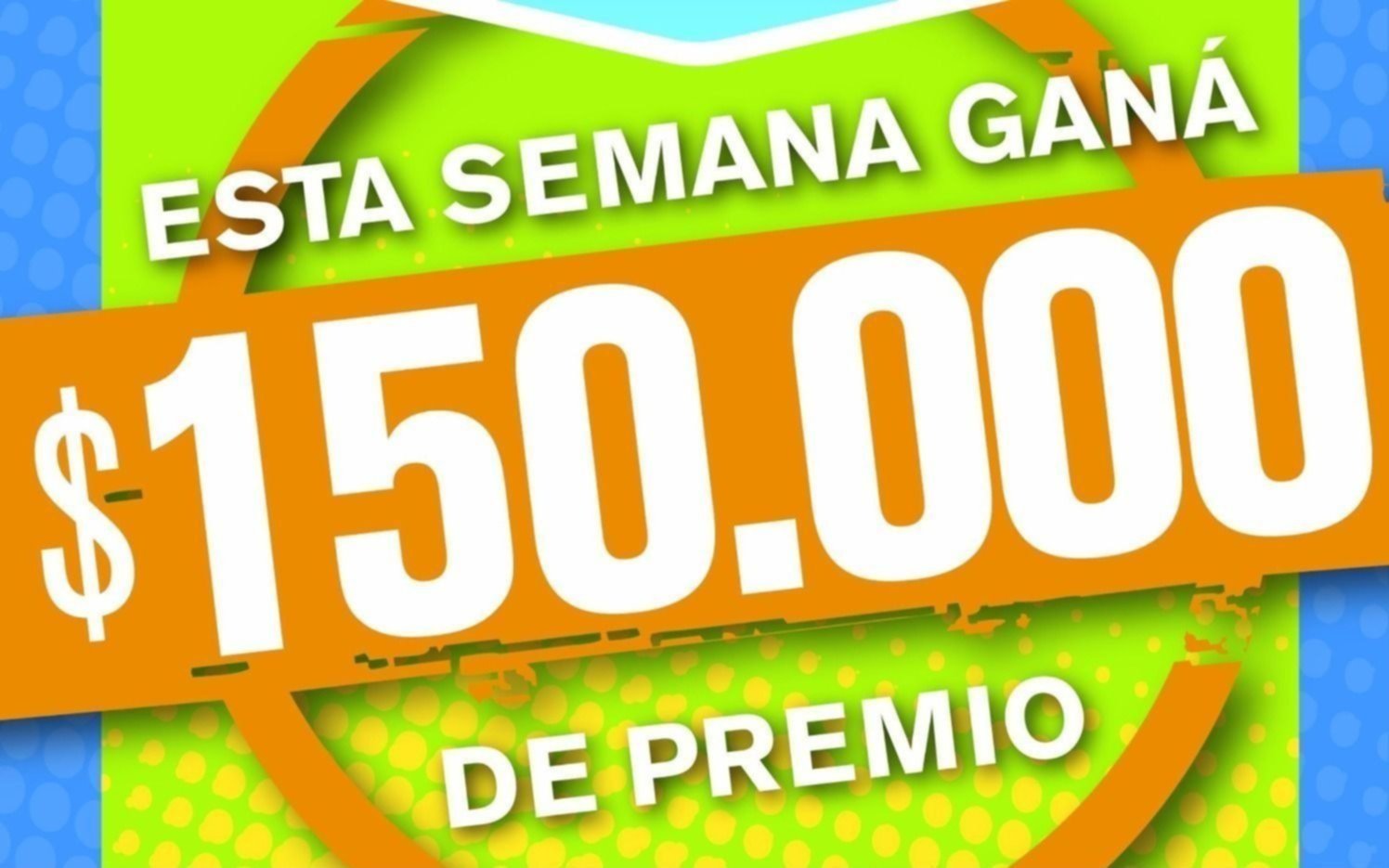 ¡Controlá El Cartonazo, esta semana se reparte un suculento pozo de $150.000!