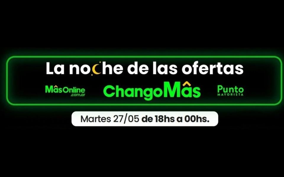 ChangoMâs invita a sus clientes a vivir una imperdible “Noche de ofertas”