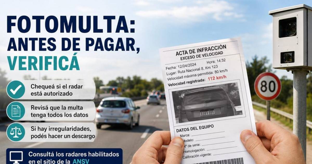 Si llegó una fotomulta, cómo saber si fue hecha por un radar irregular | El Dia