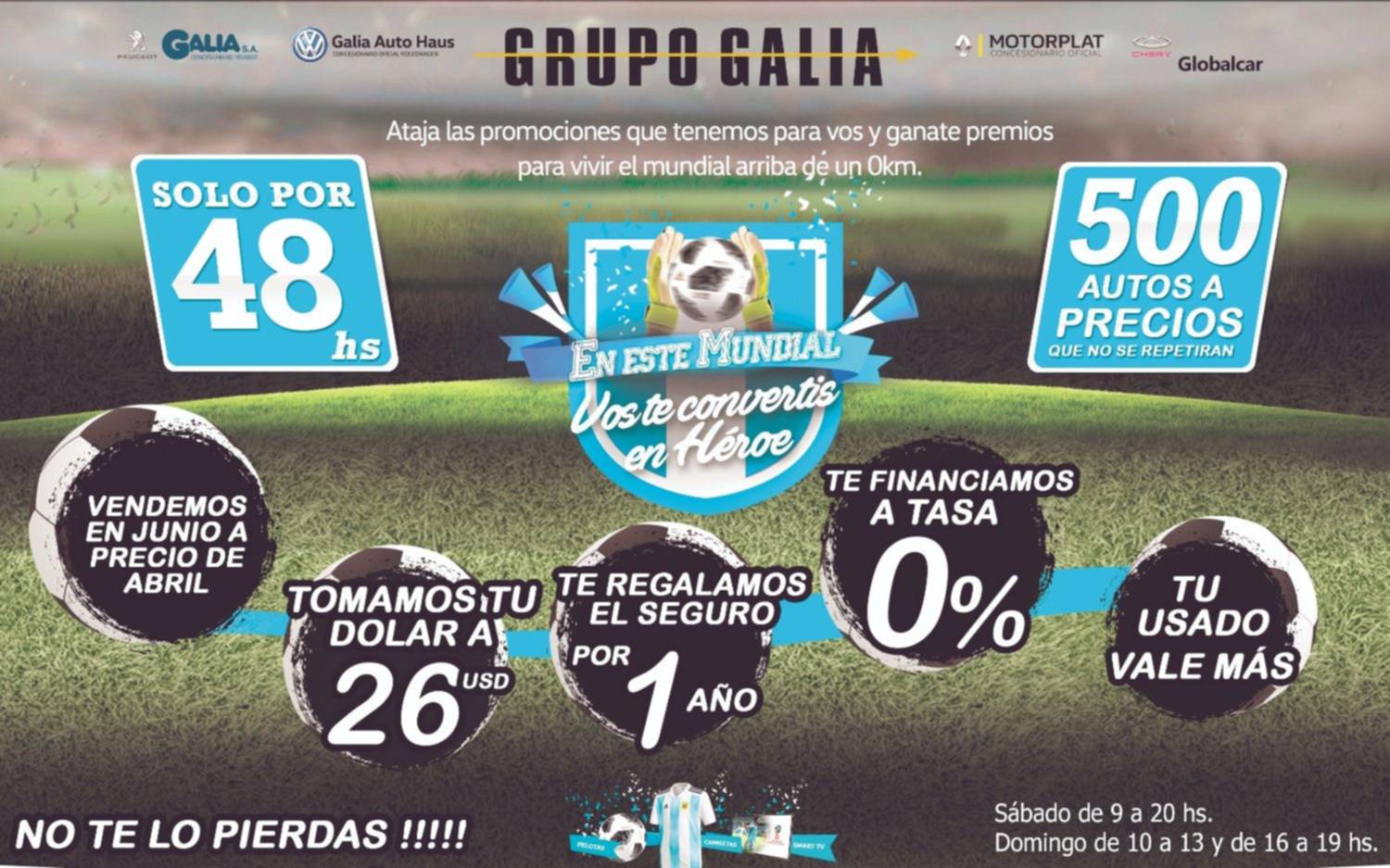 Con Grupo Galia, este mundial "¡vos te convertís en héroe!"