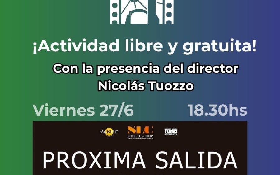 Festival Internacional de Cine en Villa Elisa presenta: "Próxima Salida" la nueva proyección será este viernes, con entrada libre y gratuita  