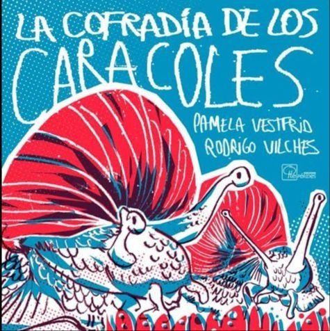 Pamela Vestfrid sigue reflexionando con “La cofradía de los caracoles” 