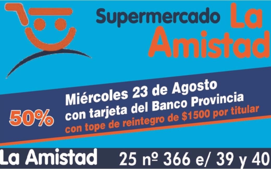 Este miércoles 23 de agosto 50% en Supermercado La Amistad: 