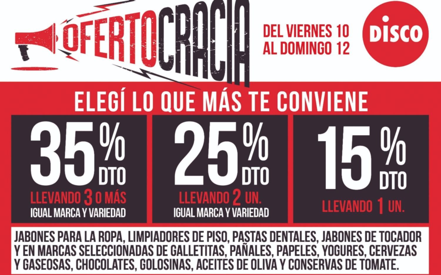 Elegí lo que más te conviente en Disco