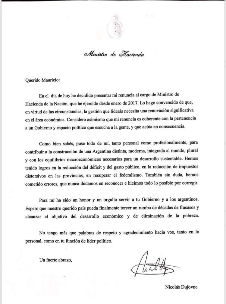 En su carta de renuncia, Dujovne le dijo a Macri que dio “todo de sí”