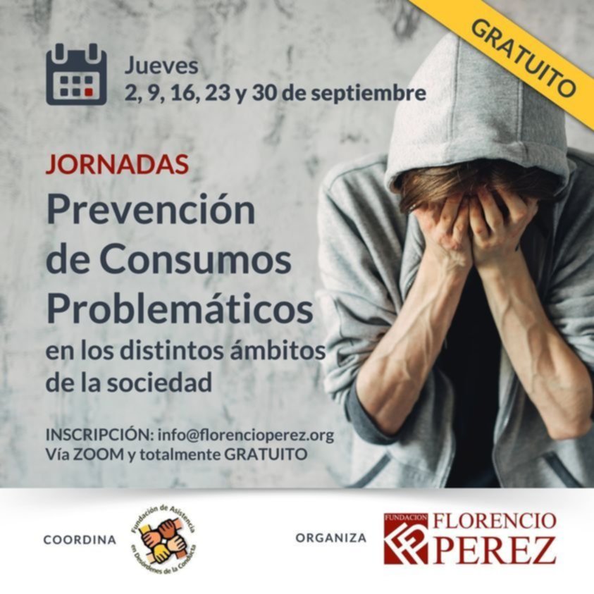 Vence el plazo para inscribirse a las jornadas de prevención de consumos problemáticos