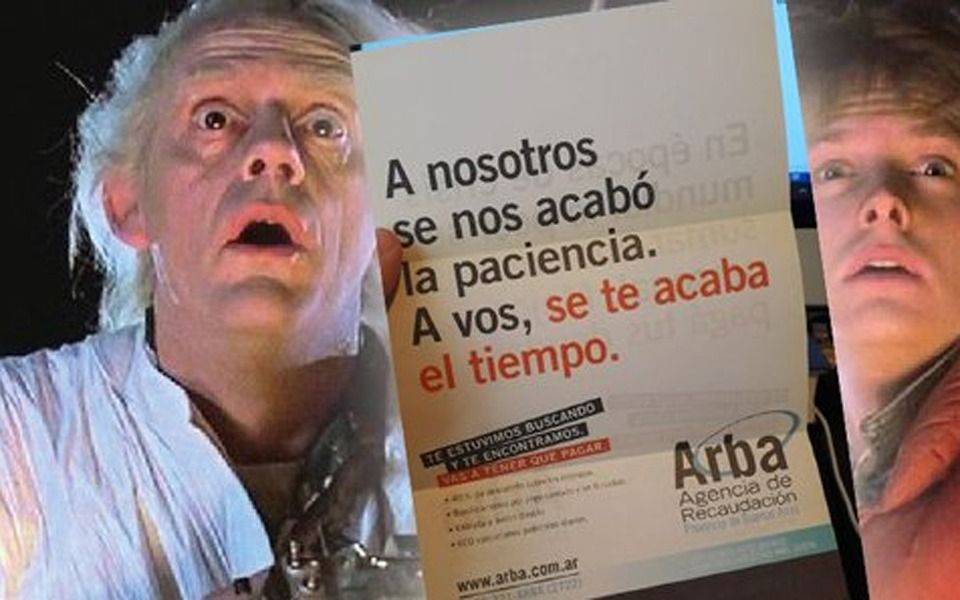 #VolverAlFuturo: la respuesta de Arba a una fake con una campaña de hace 14 años