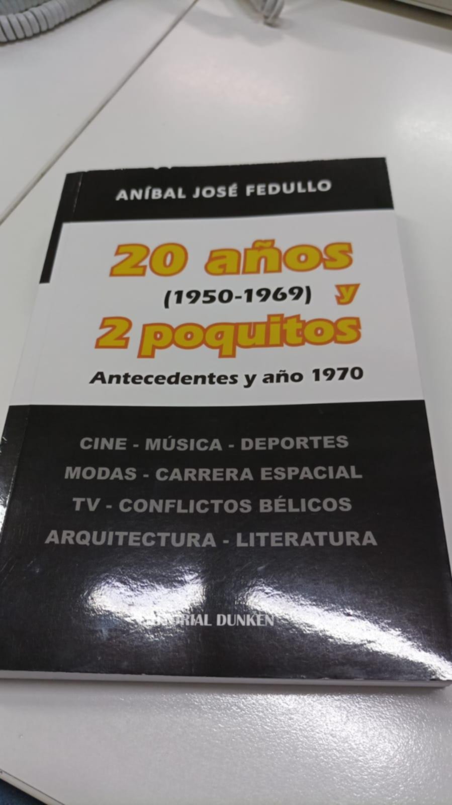 Un libro para revivir dos décadas convulsionadas