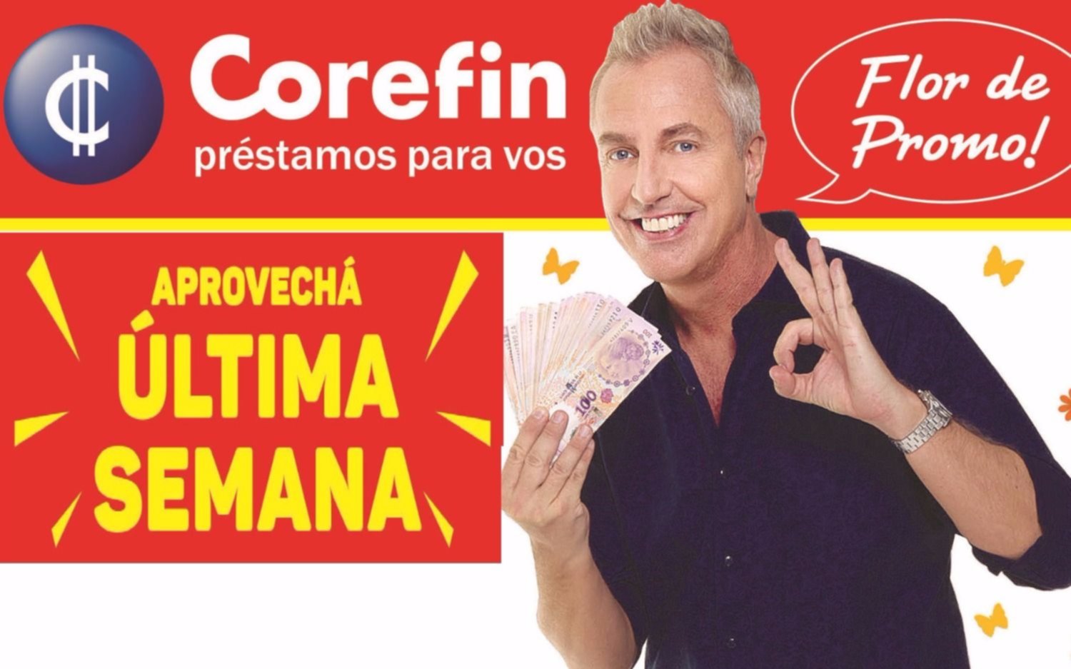 “Flor de promo” en Corefin para sacar tu préstamo