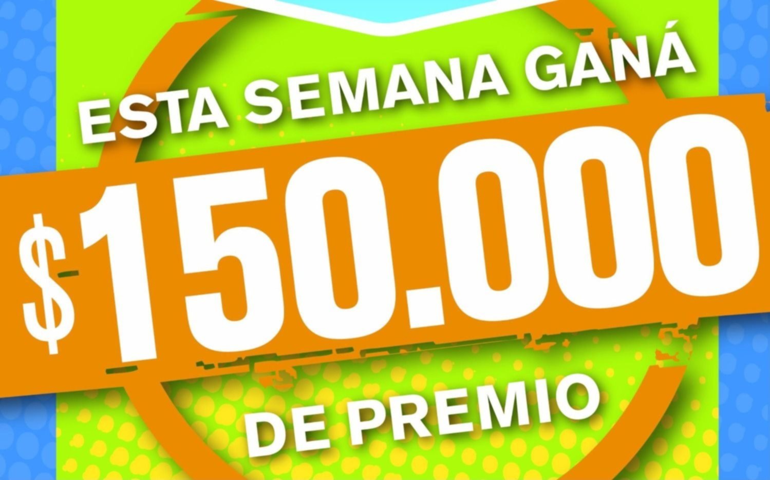 ¡Controlá El Cartonazo, esta semana se reparte un suculento pozo de $150.000!