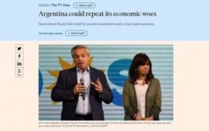 La preocupante mirada del Financial Times: "Argentina podría repetir sus problemas económicos"
