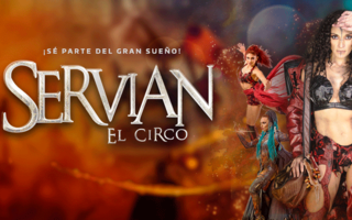 El Circo Servian regresa a la Ciudad