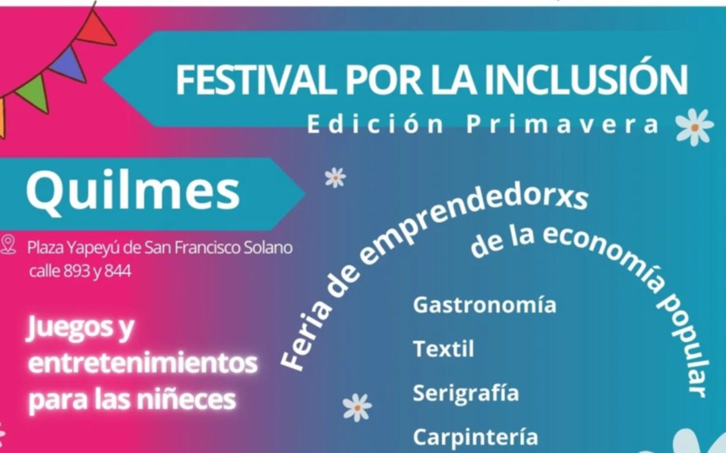 Quilmes recibe la primavera con un festival por la inclusión