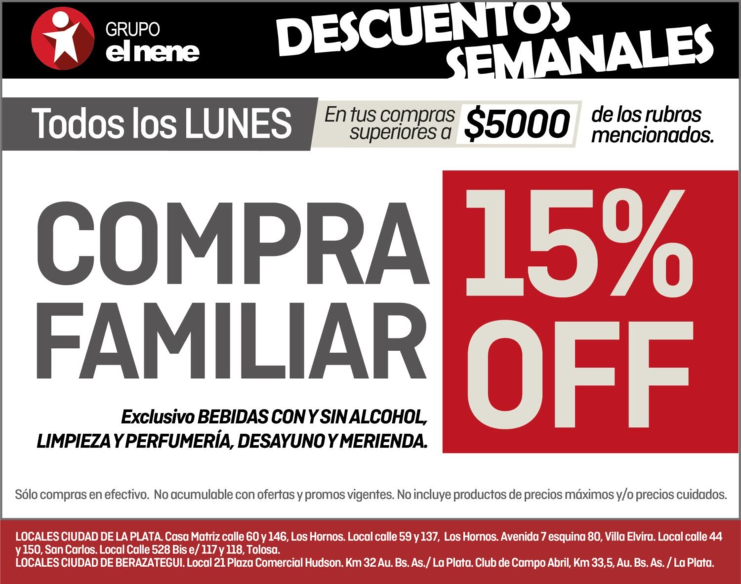 Todos los lunes 15% de descuento en tus compras superiores a $5000