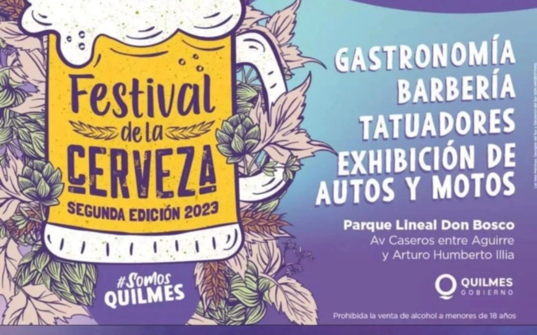 Se viene la 2° edición de la Fiesta de la Cerveza en Quilmes