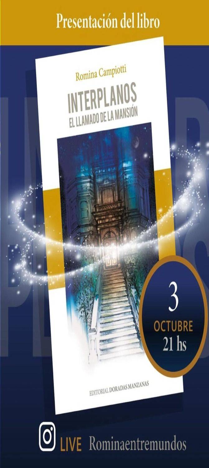 “Interplanos, el llamado de la mansión”, la nueva ficción que sale a la luz en el ámbito literario platense