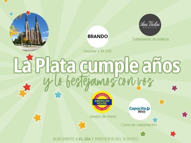 Último día para participar del sorteo de EL DIA por el aniversario de La Plata: ¿te lo vas a perder?