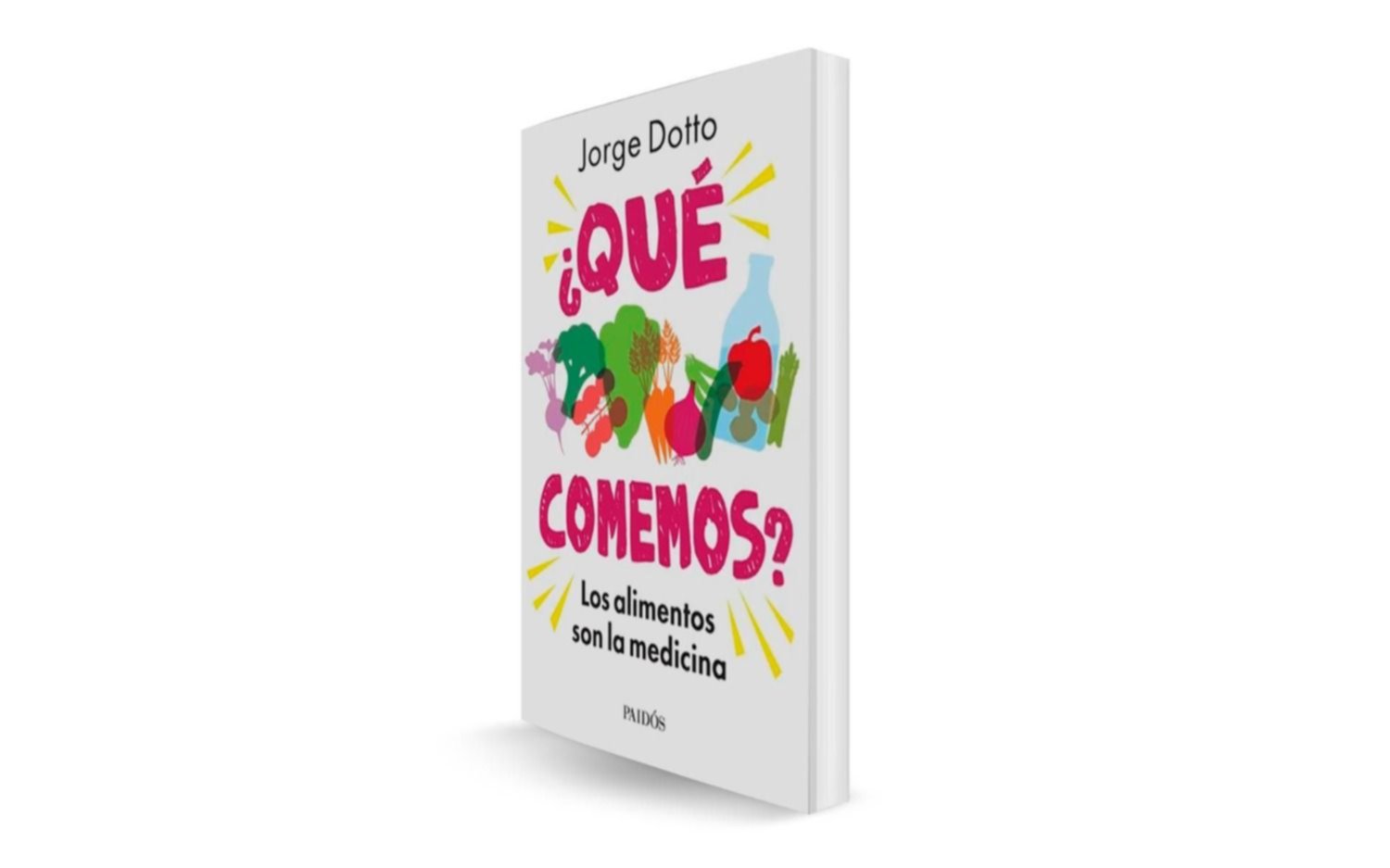 ¿Qué comemos? de Jorge Dotto