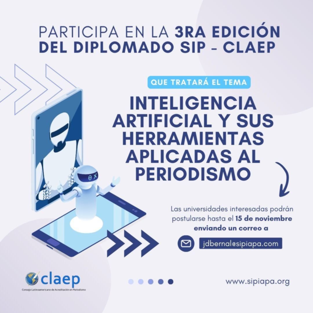 Inteligencia artificial aplicada al periodismo: diplomatura de la SIP - CLAEP