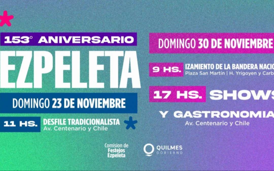 Ezpeleta celebra su 153° aniversario con dos jornadas de festejos