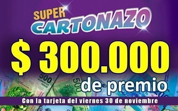 Controlá El Cartonazo, podés ganar un súper premio de $300.000