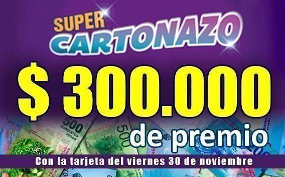 Controlá El Cartonazo, podés ganar un súper premio de $300.000