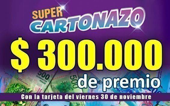 Controlá El Cartonazo, podés ganar un súper premio de $300.000