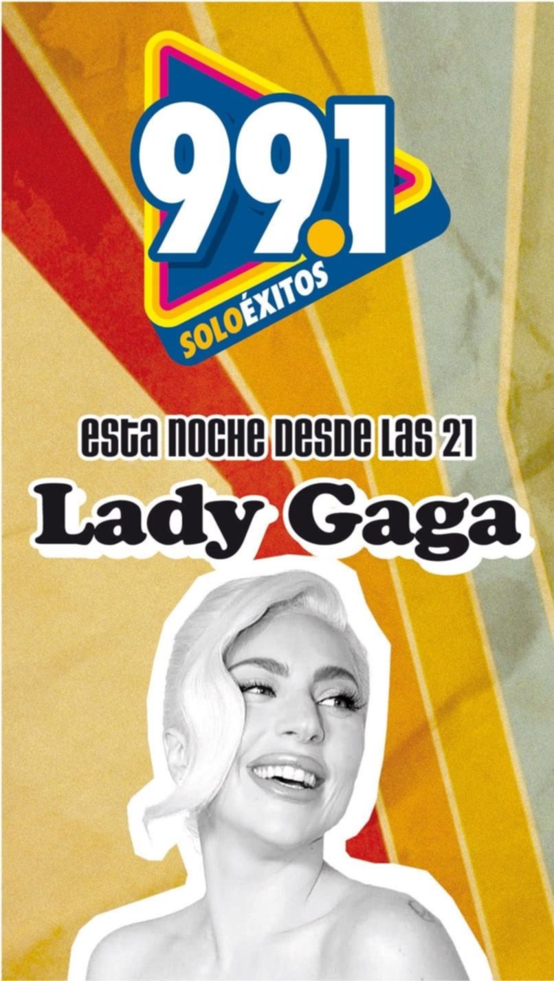 Lady Gaga será protagonista esta noche del especial de Éxito FM 99.1