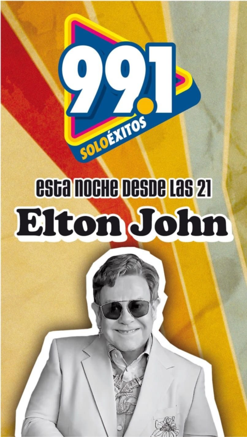 Elton John será protagonista esta noche del especial de Éxito FM 99.1