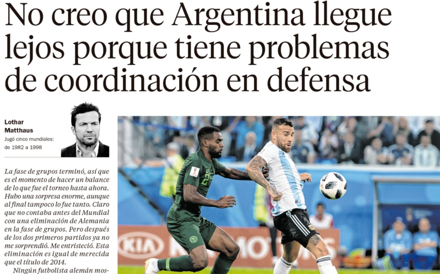 Por doloroso que sea, Matthaus lo adelantó en EL DÍA