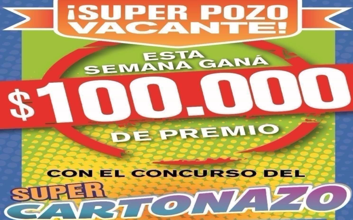 El Cartonazo quedó vacante y ahora se formó un pozo doble por $100 mil