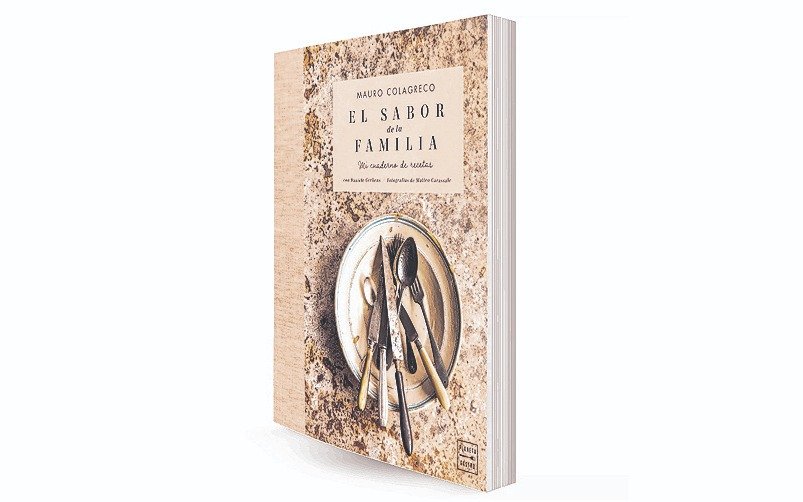“El sabor de la familia”, de Mauro Colagreco